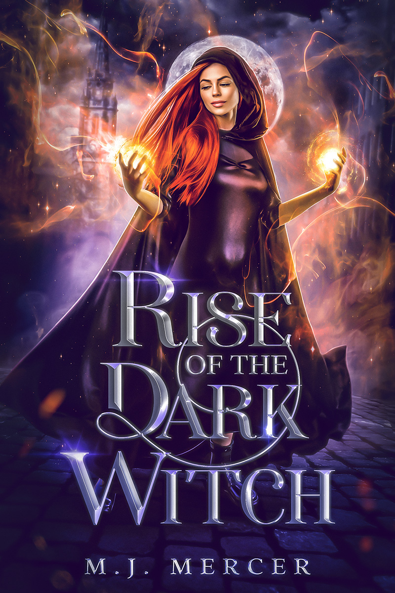 Rise of the Dark With by M.J. Mercer